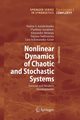 Nonlinear Dynamics of Chaotic and Stochastic Systems, Anishchenko Vadim S.