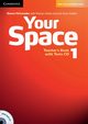 Your Space 1 Teacher's Book + Tests CD, Holcombe Garan, Hobbs Martyn