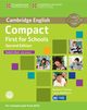 Compact First for Schools Student's Book with answers + CD, Thomas Barbara, Matthews Laura