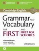 Grammar and Vocabulary for First and First for Schools with answers, Thomas Barbara, Hashemi Louise, Matthews Laura