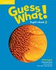 Guess What! 2 Pupil's Book British English, Susannah Reed, Bentley Kay