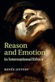 Reason and Emotion in International Ethics, Jeffery Rene