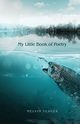 My Little Book of Poetry, Yeager Melvin
