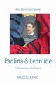 Paolina & Leonlide, Saporetti Maria Vittoria Cavina