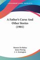 A Father's Curse And Other Stories (1901), De Balzac Honore