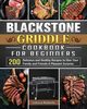 Blackstone Griddle Cookbook for Beginners, Roberts Leticia