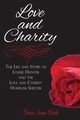 Love and Charity, Woods Dennis James