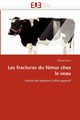 Les fractures du fmur chez le veau, FROUX-W