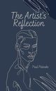 The Artist's Reflection, Psuke Paul
