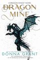 Dragon Mine, Grant Donna