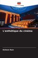 L'esthtique du cinma, Ram Kishore