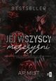 Jej wszyscy mczyni, Mist A.P.