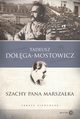 Szachy pana Marszaka, Doga-Mostowicz Tadeusz