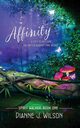 Affinity, Wilson Dianne J.