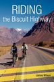 Riding the Biscuit Highway, Wilson James