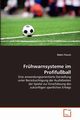 Frhwarnsysteme im Profifuball, Filusch Robin