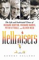 Hellraisers, Sellers Robert