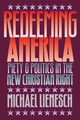 Redeeming America, Lienesch Michael