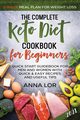 The Complete Keto Diet Cookbook for Beginners, Lor Anna