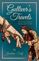 Gulliver's Travels Into Several Remote Nations of the World, Swift Jonathan