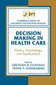 Decision Making in Health Care, 