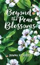 Beyond the Pear Blossoms, Rodrigues Shawna
