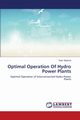 Optimal Operation Of Hydro Power Plants, Sharma Ram