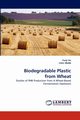 Biodegradable Plastic from Wheat, Xu Yunji