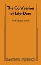 The Confession of Lily Dare, Busch Charles