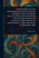 The History of the Damnable Life and Deserved Death of Doctor John Faustus, 1592, Together With The Second Report of Faustus, Containing His Appearances and the Deeds of Wagner, 1594., Rose William