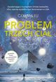 Problem trzech cia, Liu Cixin