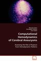 Computational Hemodynamics of Cerebral Aneurysms, Castro Marcelo