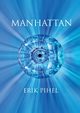 Manhattan, Pihel Erik