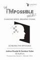 The i'Mpossible Project, Rivedal Joshua