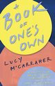 A Book of One's Own, McCarraher Lucy