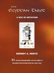 The Egyptian Tarot, Mertz Bernd A.