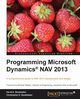 Programming Microsoft Dynamics Nav 2013, Studebaker David