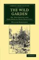 The Wild Garden, Robinson William