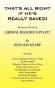 That's All Right If He's Really Saved!, Knapp Ronald
