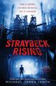 Straybeck Rising, Lynch Michael J