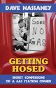 Getting Hosed, nassaney dave