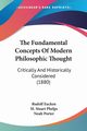 The Fundamental Concepts Of Modern Philosophic Thought, Eucken Rudolf