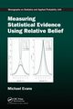 Measuring Statistical Evidence Using Relative Belief, Evans Michael
