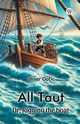 All Taut Or, Rigging the boat, Optic Oliver