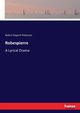 Robespierre, Patterson Robert Hogarth