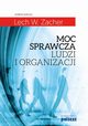 Moc sprawcza ludzi i organizacji, 