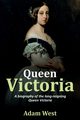 Queen Victoria, West Adam
