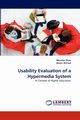 Usability Evaluation of a Hypermedia System, Khan Muzafar