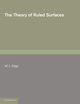 The Theory of Ruled Surfaces, Edge W. L.