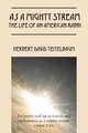 As a Mighty Stream The Life of an American Rabbi, Teitelbaum Herbert David